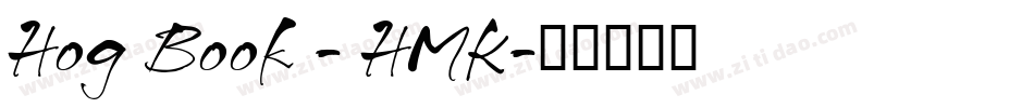 Hog Book - HMK字体转换